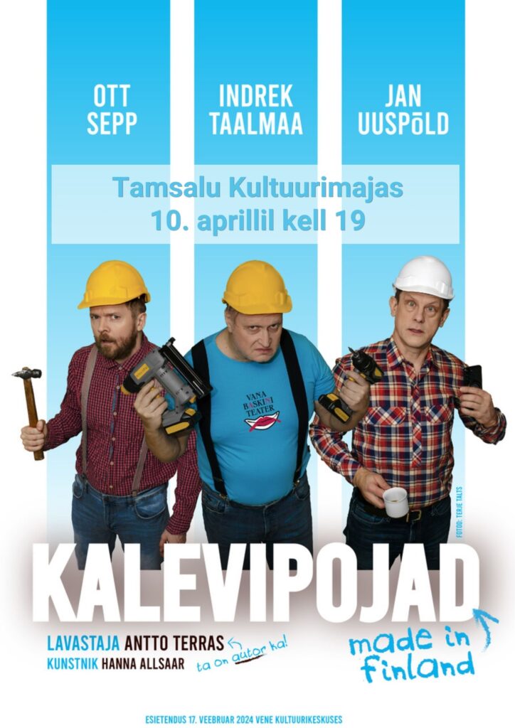 “Kalevipojad – made in Finland”